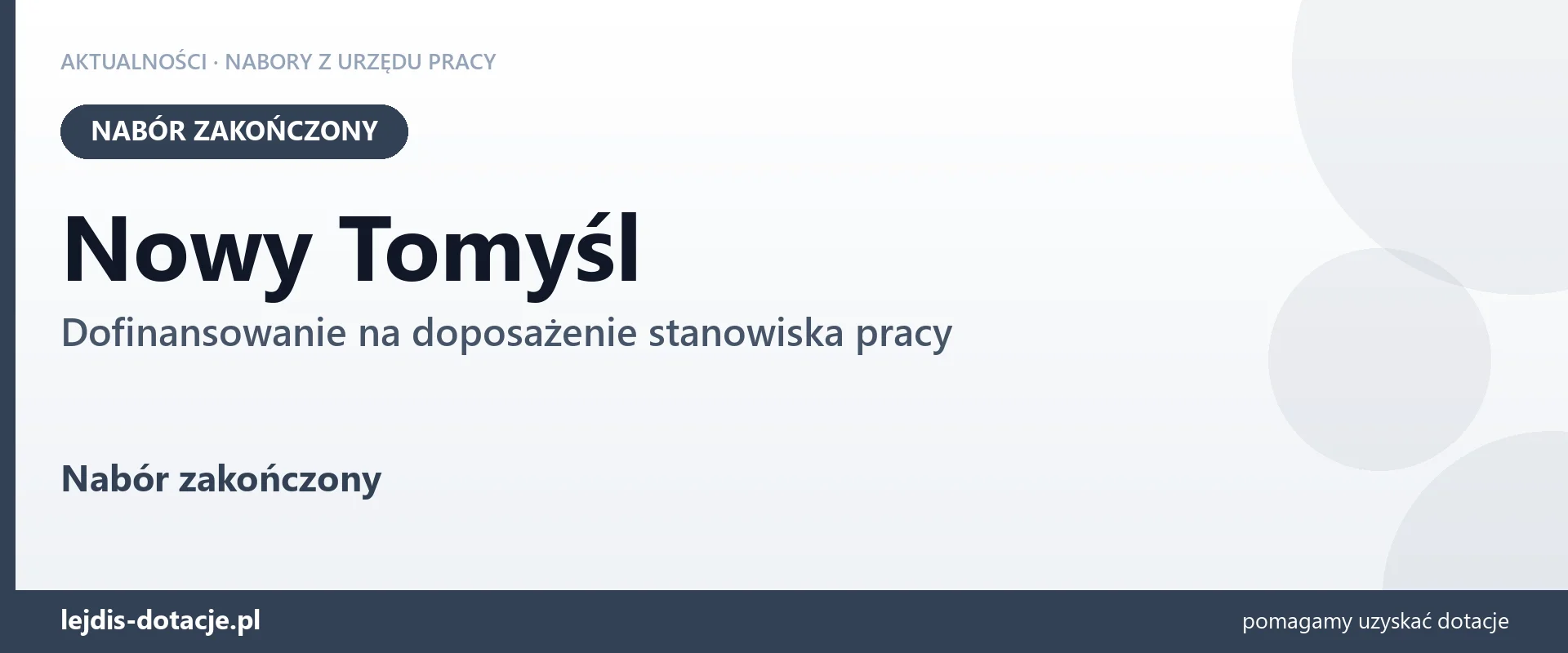 Nowy Tomyśl: nabór na dofinansowanie na doposażenie stanowiska pracy zakończony (1 września 2026)