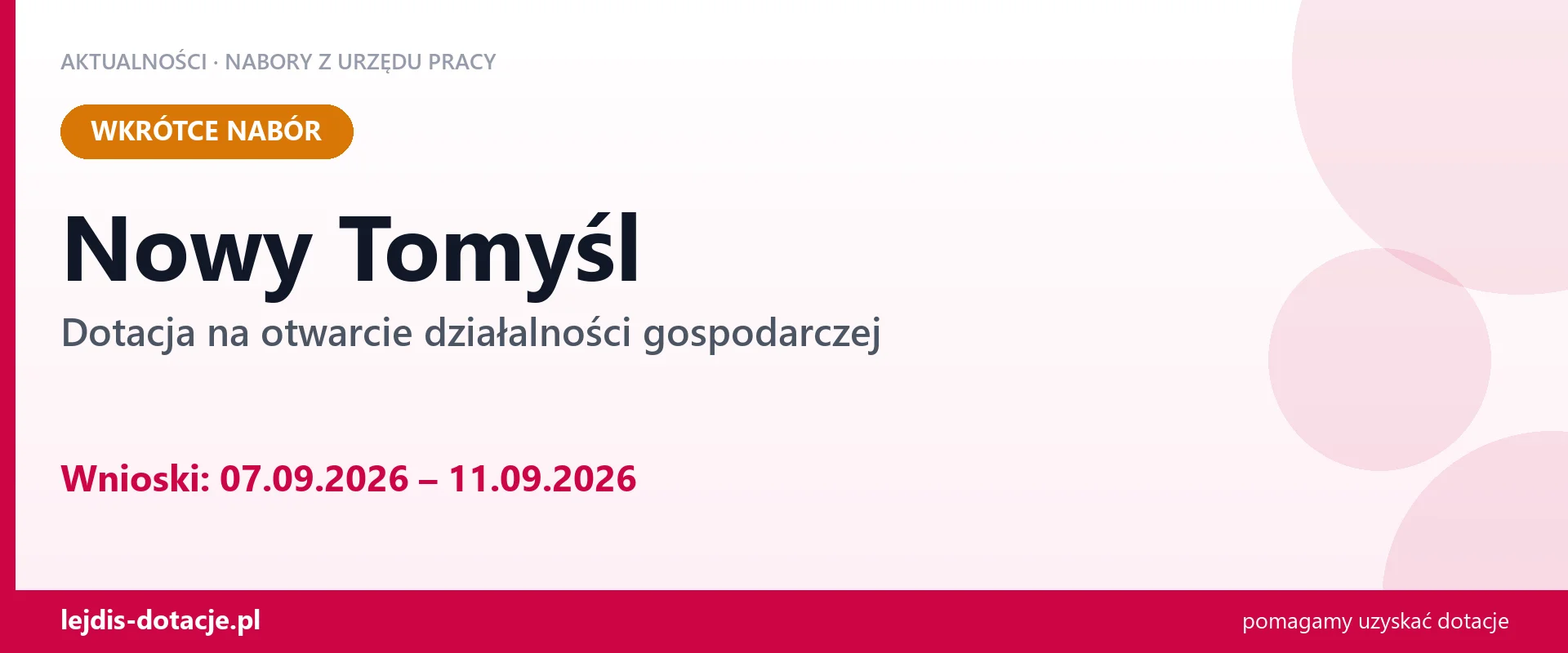 Nowy Tomyśl: od 07.09.2026 rusza nabór na dotację na otwarcie działalności gospodarczej (7 września 2026)