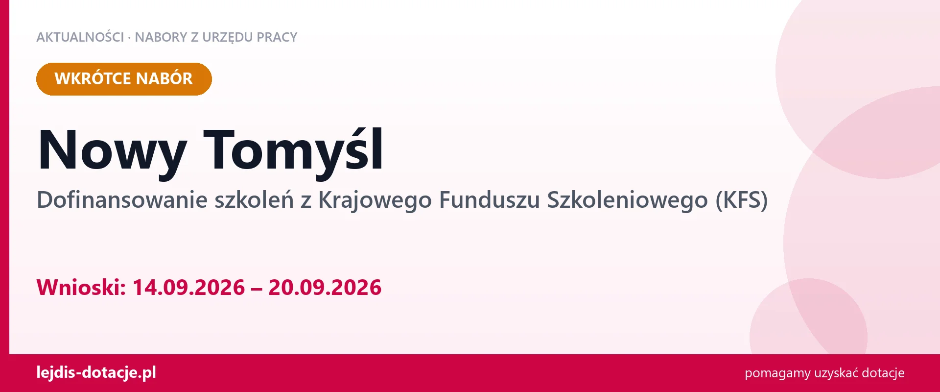 Nowy Tomyśl: od 14.09.2026 rusza nabór na dofinansowanie szkoleń z KFS (14 września 2026)