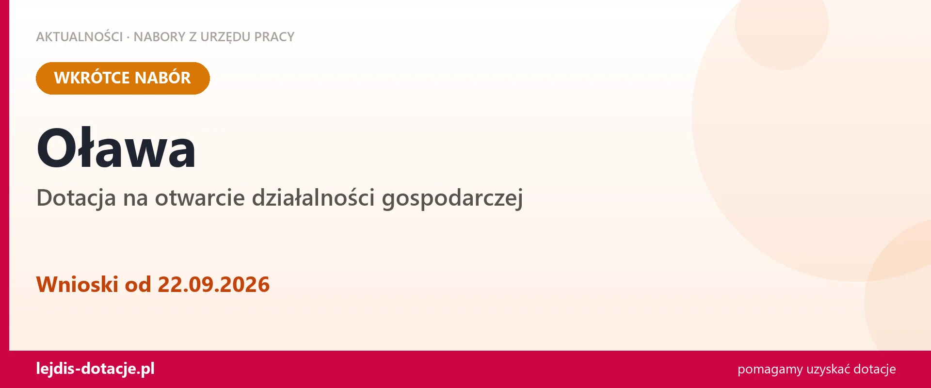Oława: od 22.09.2026 rusza nabór na dotację na otwarcie działalności gospodarczej (22 września 2026)