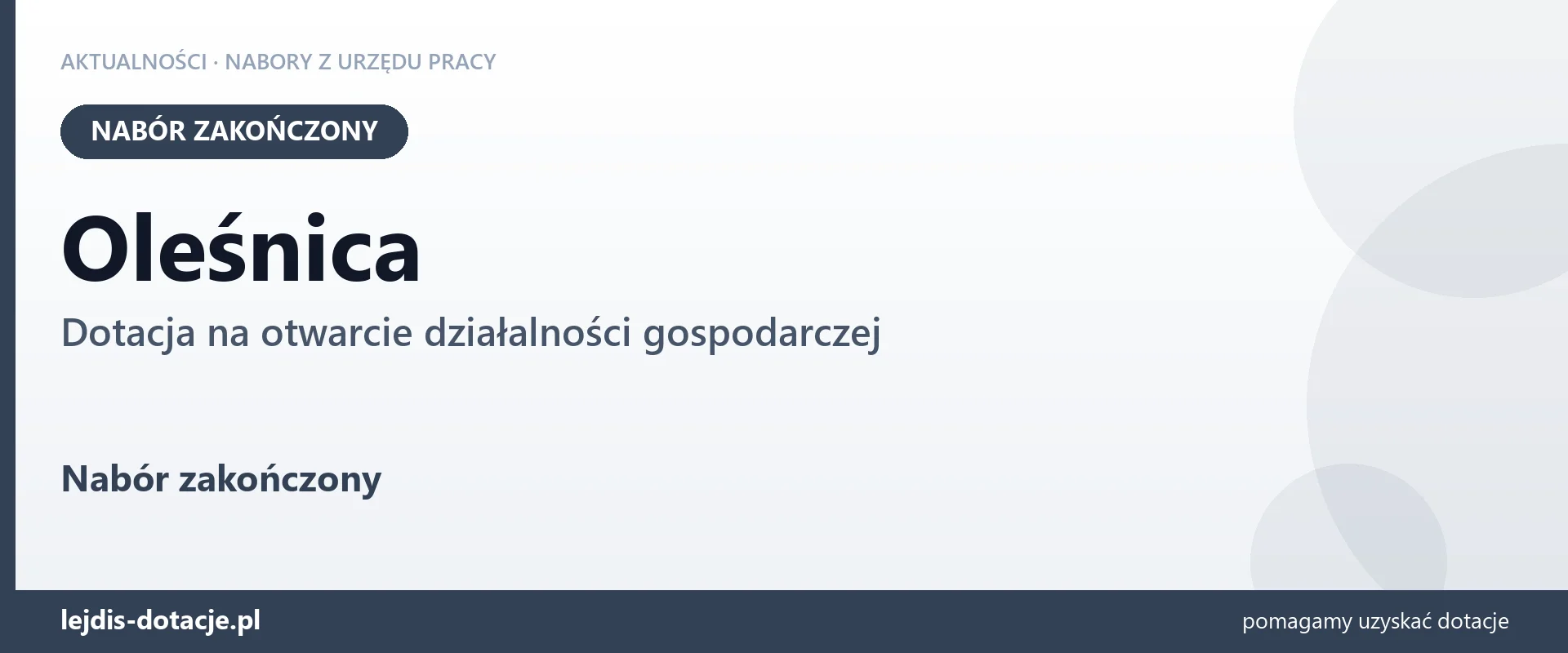 Oleśnica: nabór na dotację na otwarcie działalności gospodarczej zakończony (24 sierpnia 2026)