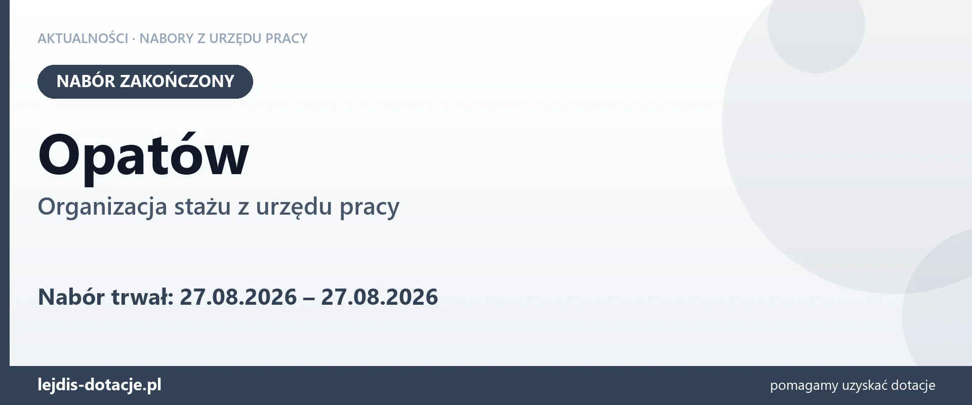 Opatów: nabór na organizację stażu zakończony (27 sierpnia 2026)