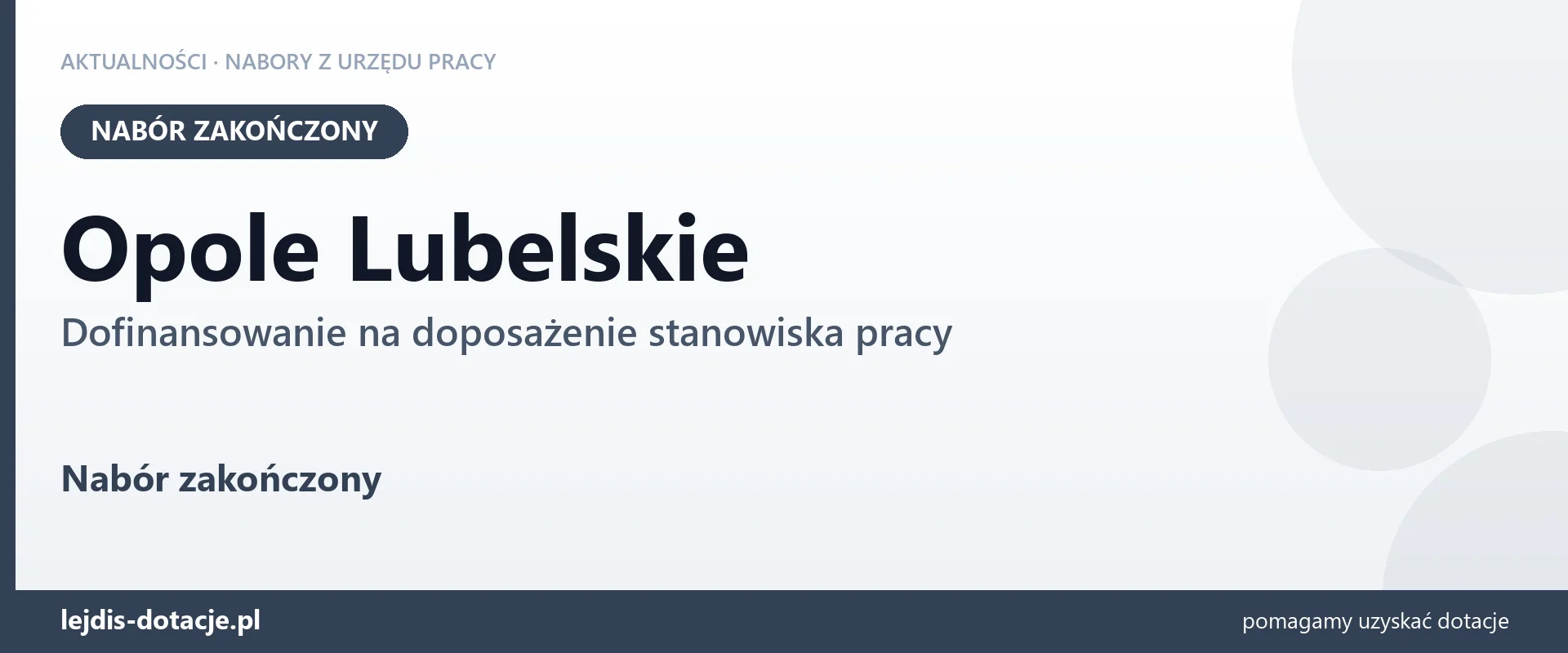 Opole Lubelskie: nabór na dofinansowanie na doposażenie stanowiska pracy zakończony (3 września 2026)