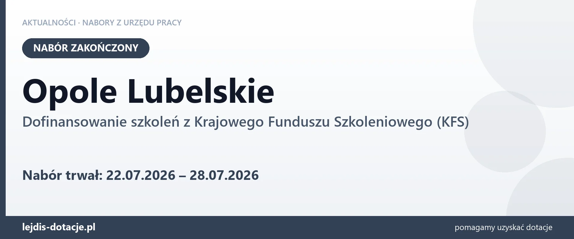 Opole Lubelskie: nabór na dofinansowanie szkoleń z KFS zakończony (28 lipca 2026)