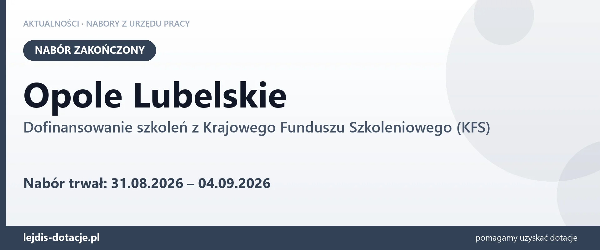 Opole Lubelskie: nabór na dofinansowanie szkoleń z KFS zakończony (4 września 2026)