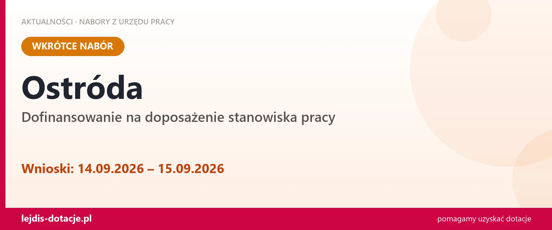 Ostróda: od 14.09.2026 rusza nabór na dofinansowanie na doposażenie stanowiska pracy (14 września 2026)