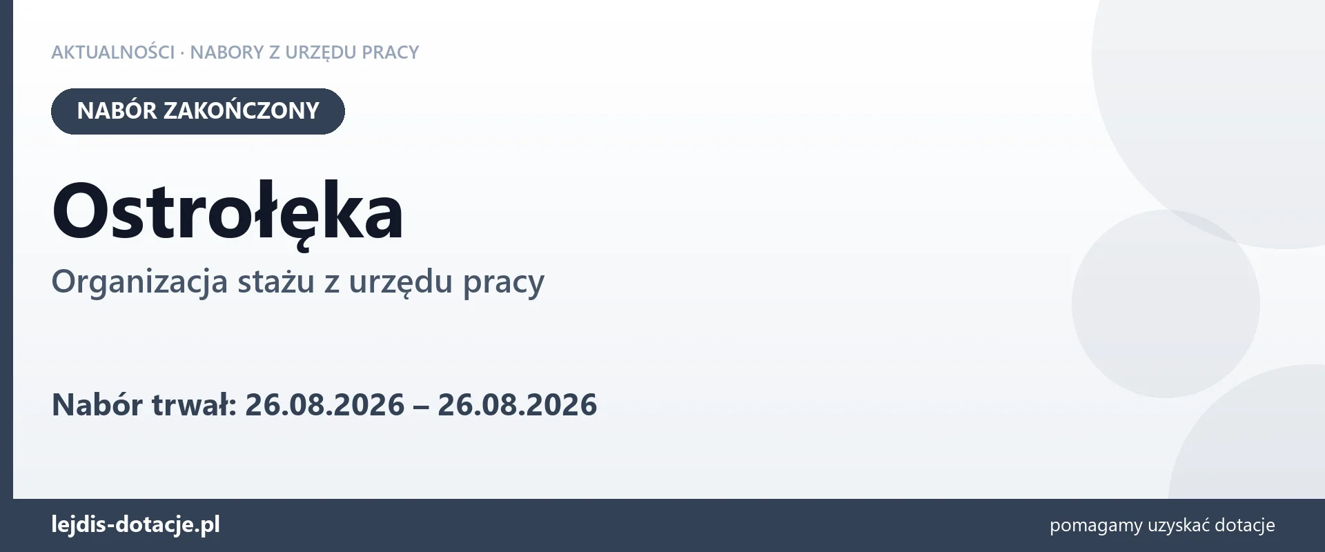 Ostrołęka: nabór na organizację stażu zakończony (26 sierpnia 2026)