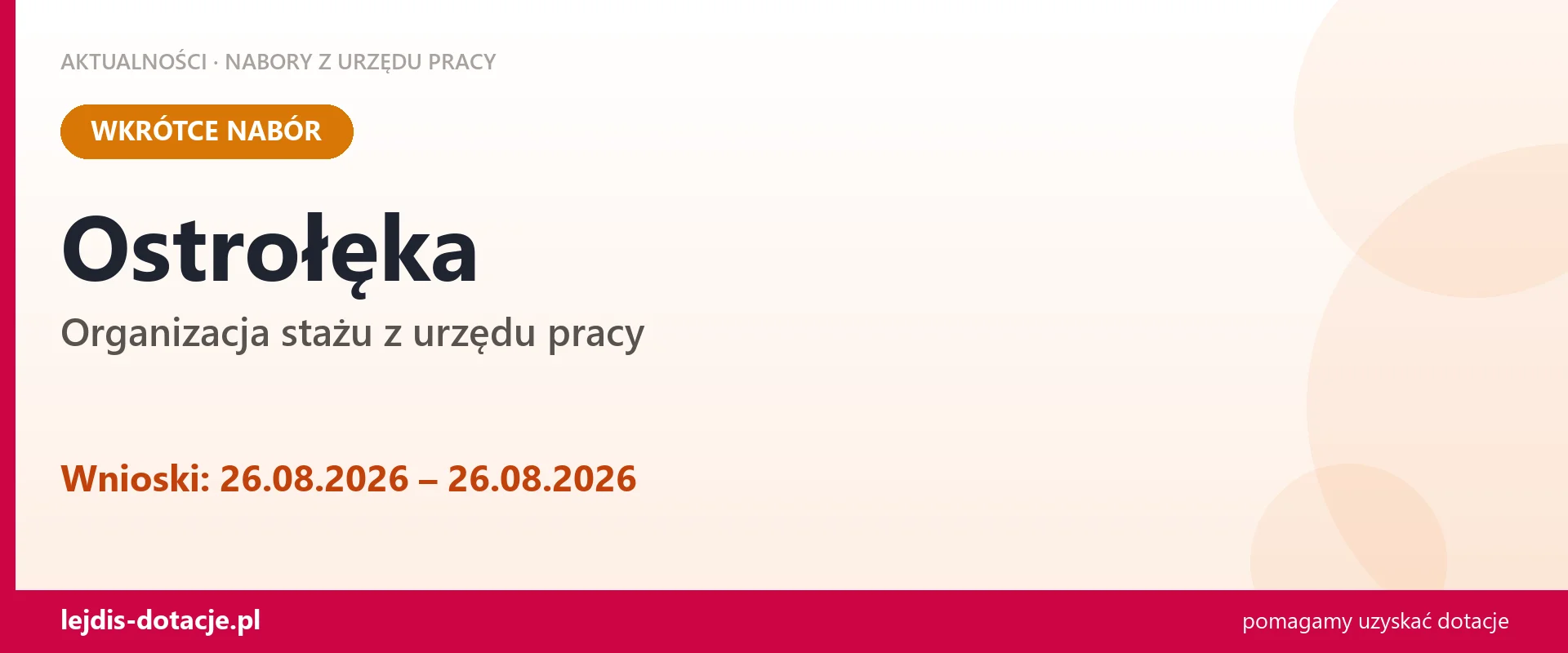 Ostrołęka: od 26.08.2026 rusza nabór na organizację stażu (26 sierpnia 2026)