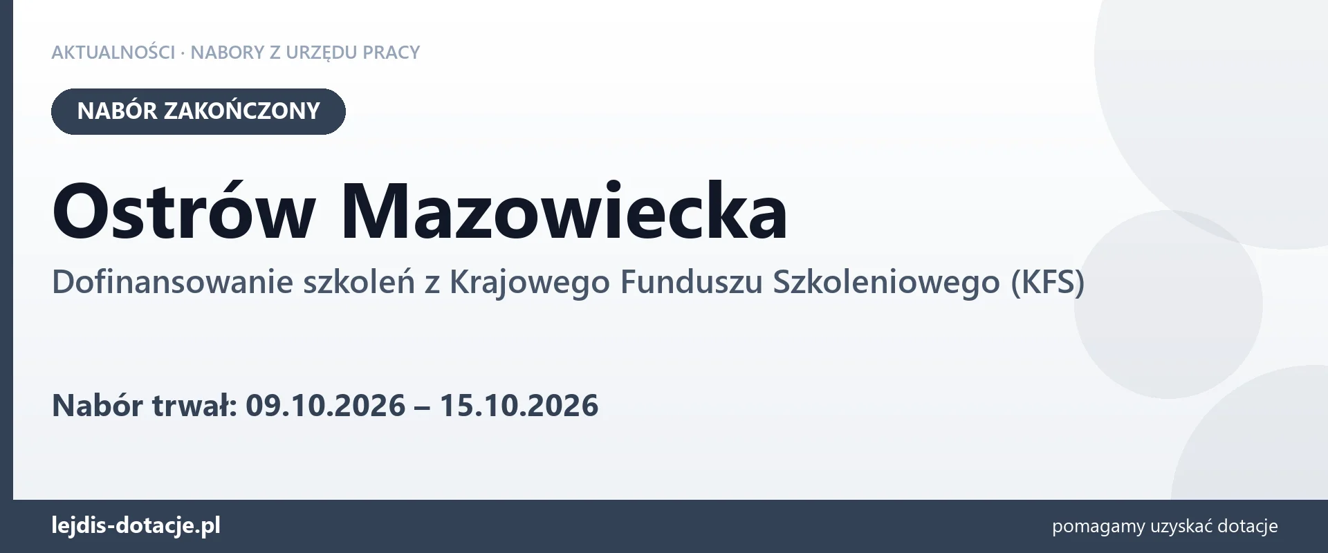 Ostrów Mazowiecka: nabór na dofinansowanie szkoleń z KFS zakończony (15 października 2026)