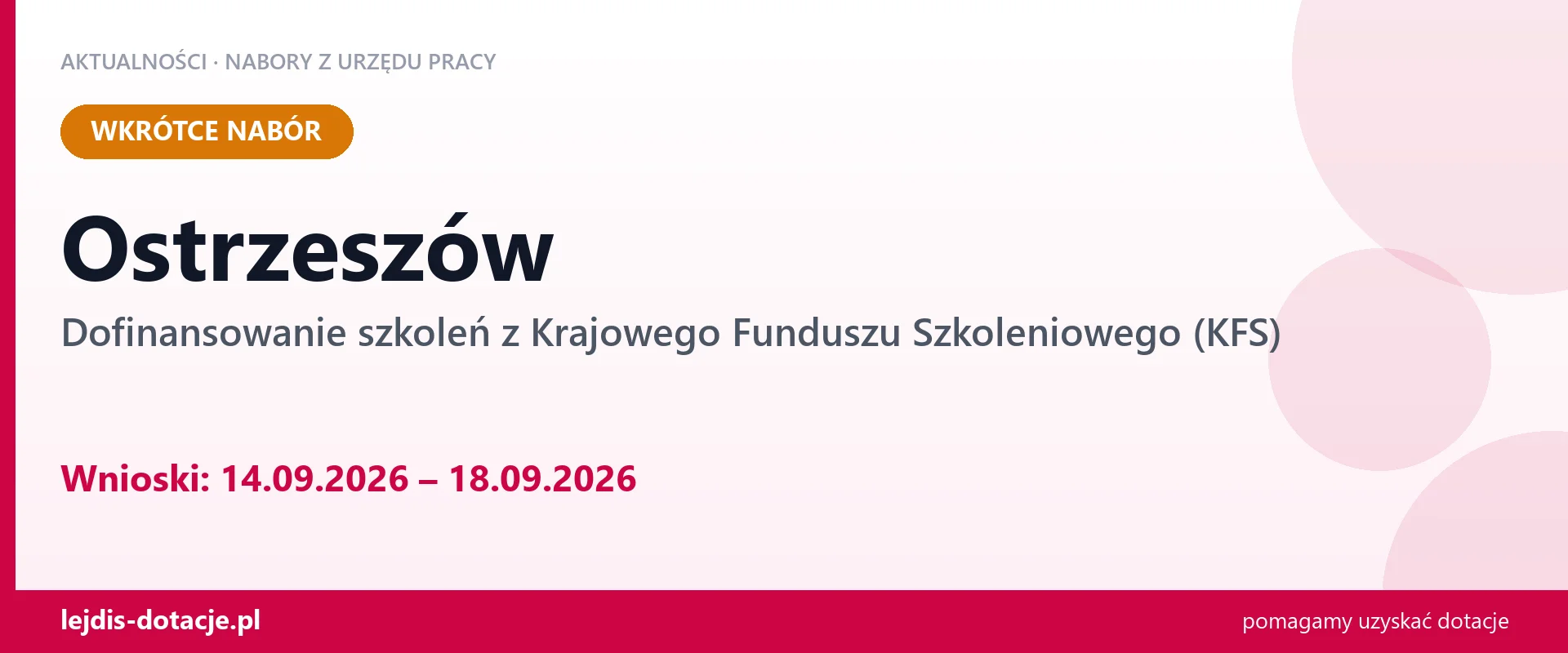 Ostrzeszów: od 14.09.2026 rusza nabór na dofinansowanie szkoleń z KFS (14 września 2026)