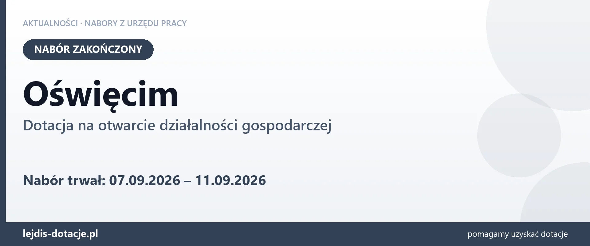 Oświęcim: nabór na dotację na otwarcie działalności gospodarczej zakończony (11 września 2026)