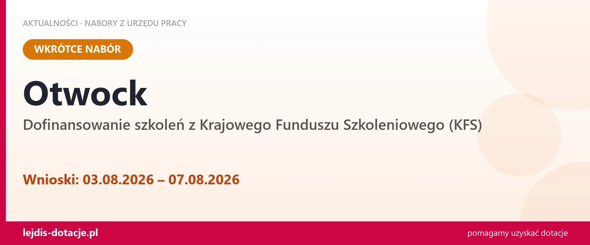 Otwock: od 03.08.2026 rusza nabór na dofinansowanie szkoleń z KFS (3 sierpnia 2026)