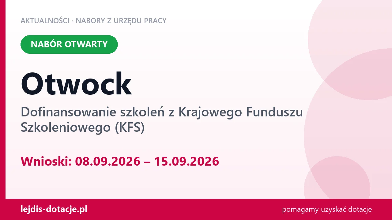 Otwock: trwa nabór na dofinansowanie szkoleń z KFS (8 września 2026)