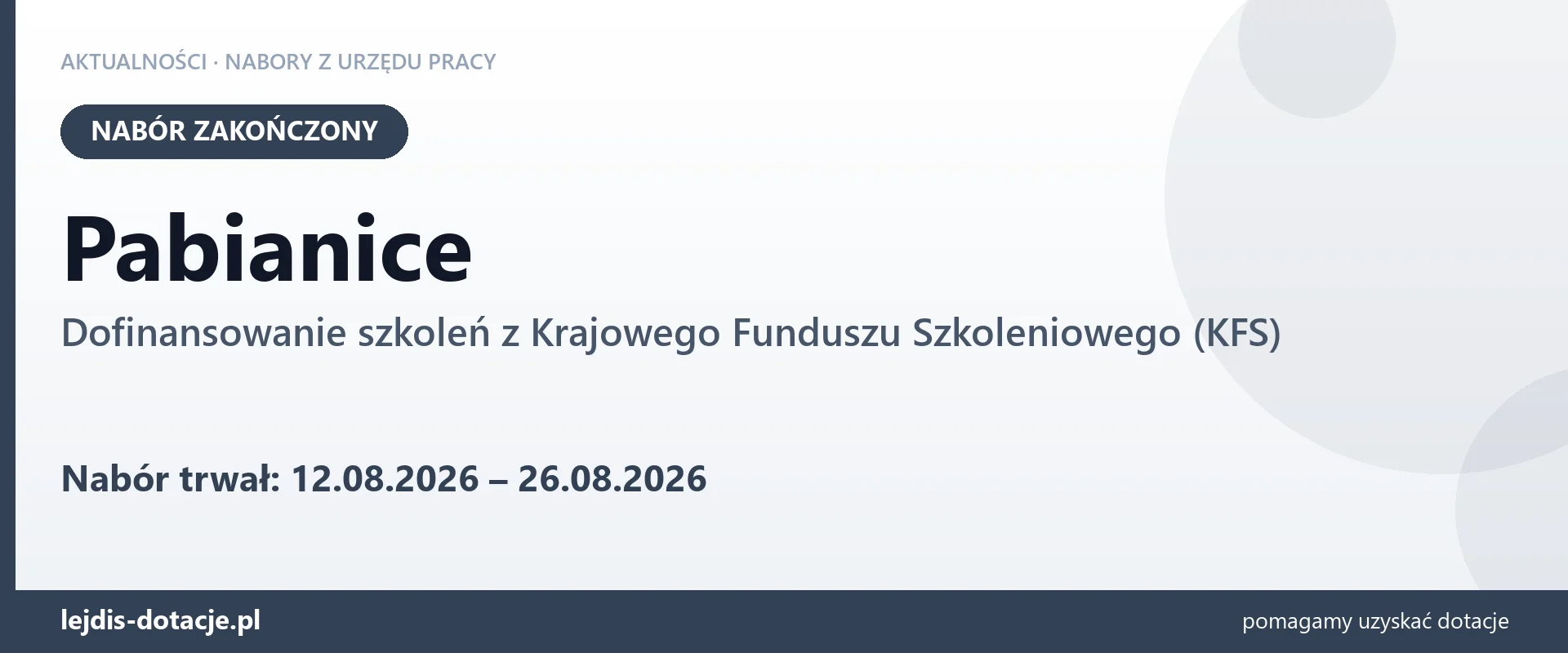 Pabianice: nabór na dofinansowanie szkoleń z KFS zakończony (26 sierpnia 2026)