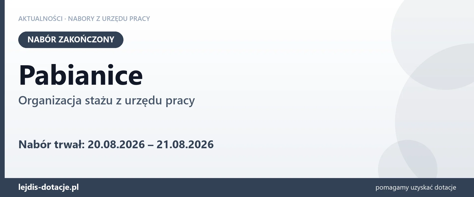 Pabianice: nabór na organizację stażu zakończony (21 sierpnia 2026)