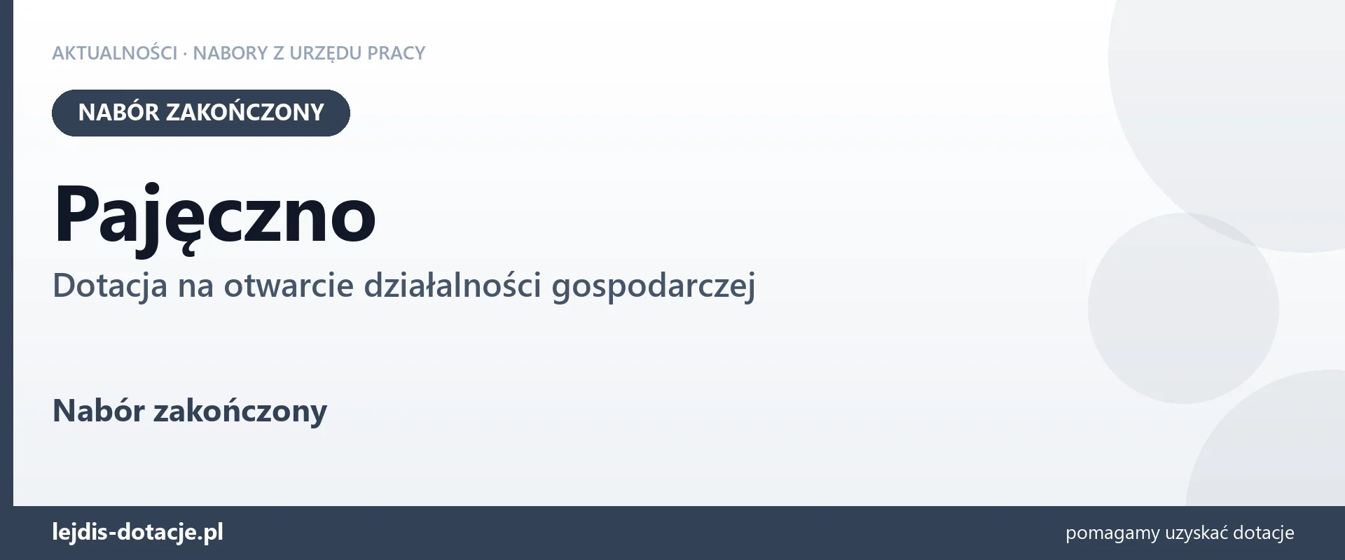 Pajęczno: nabór na dotację na otwarcie działalności gospodarczej zakończony (24 sierpnia 2026)