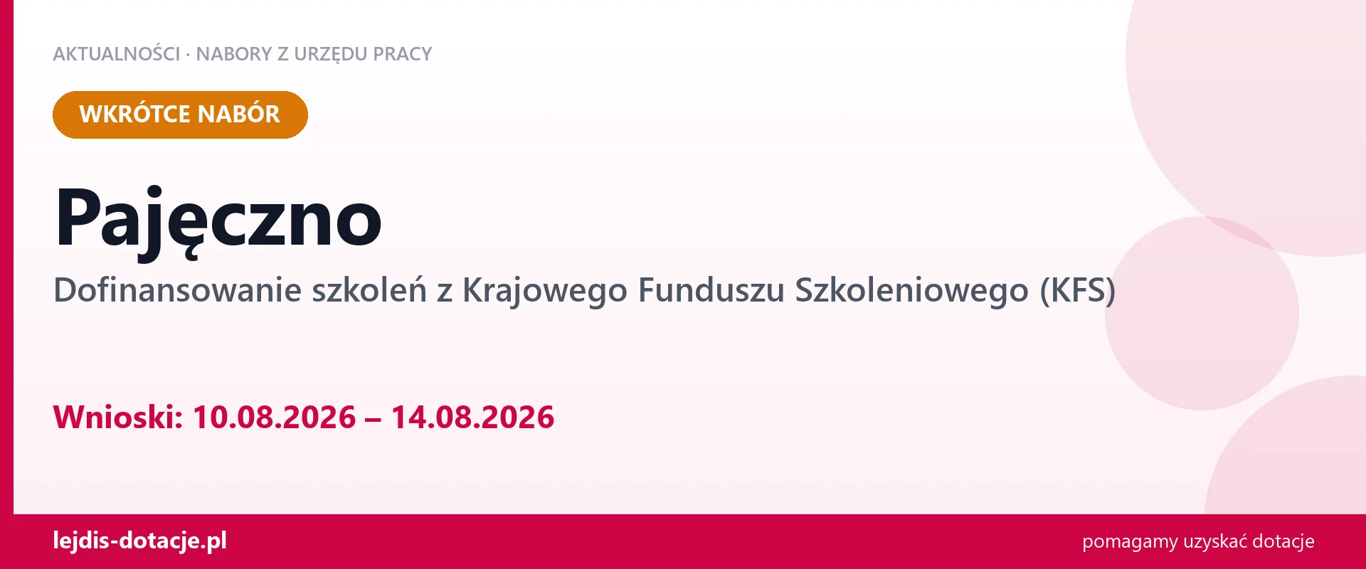 Pajęczno: od 10.08.2026 rusza nabór na dofinansowanie szkoleń z KFS (10 sierpnia 2026)