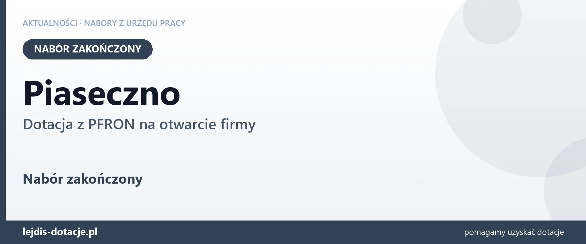Piaseczno: nabór na dotację z PFRON na otwarcie firmy zakończony (9 września 2026)