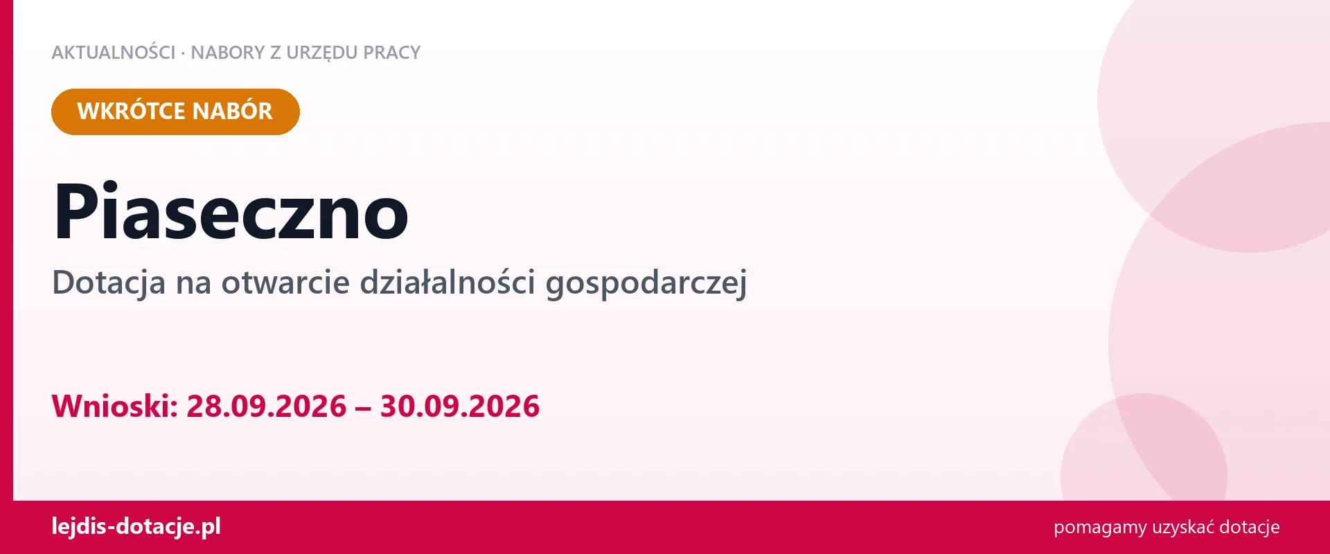 Piaseczno: od 28.09.2026 rusza nabór na dotację na otwarcie działalności gospodarczej (28 września 2026)