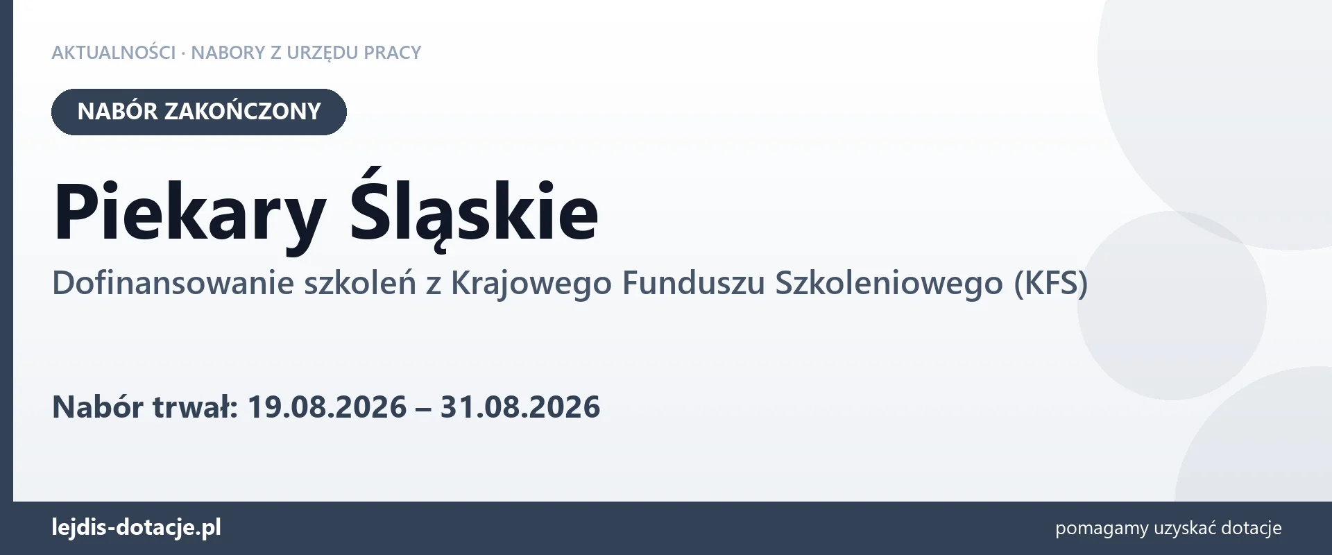 Piekary Śląskie: nabór na dofinansowanie szkoleń z KFS zakończony (31 sierpnia 2026)