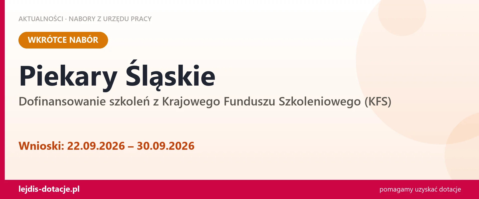 Piekary Śląskie: od 22.09.2026 rusza nabór na dofinansowanie szkoleń z KFS (22 września 2026)