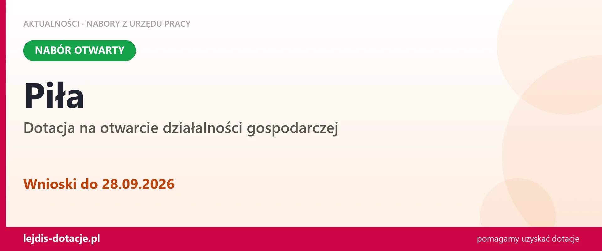 Piła: trwa nabór na dotację na otwarcie działalności gospodarczej (28 września 2026)