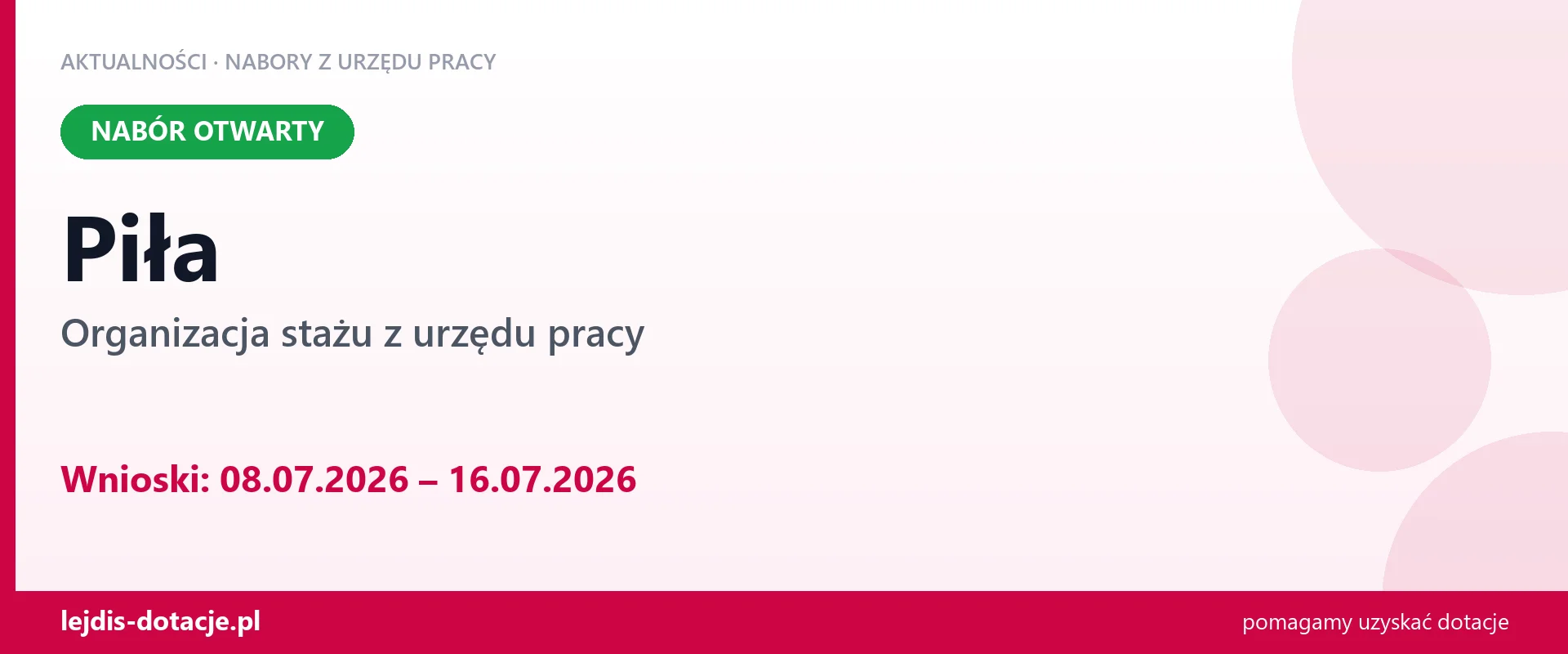 Piła: trwa nabór na organizację stażu (8 lipca 2026)