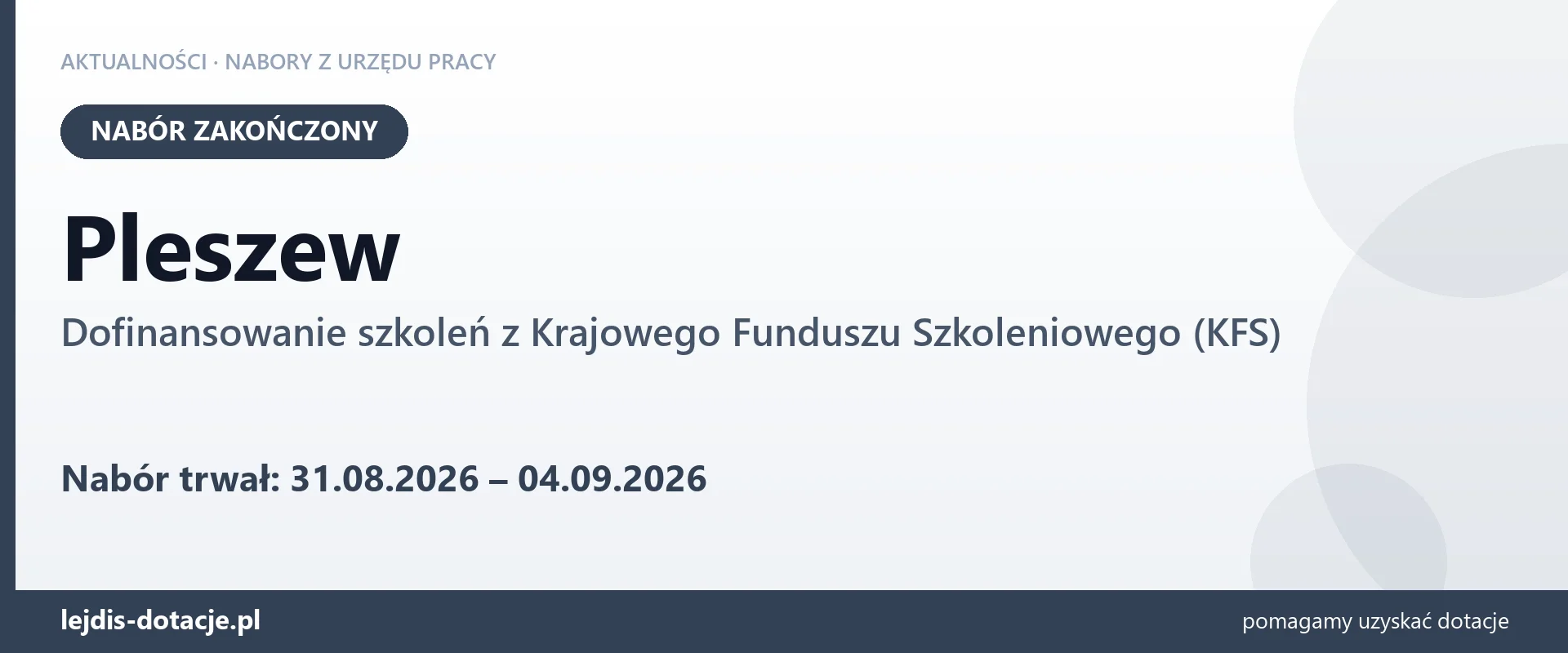 Pleszew: nabór na dofinansowanie szkoleń z KFS zakończony (4 września 2026)