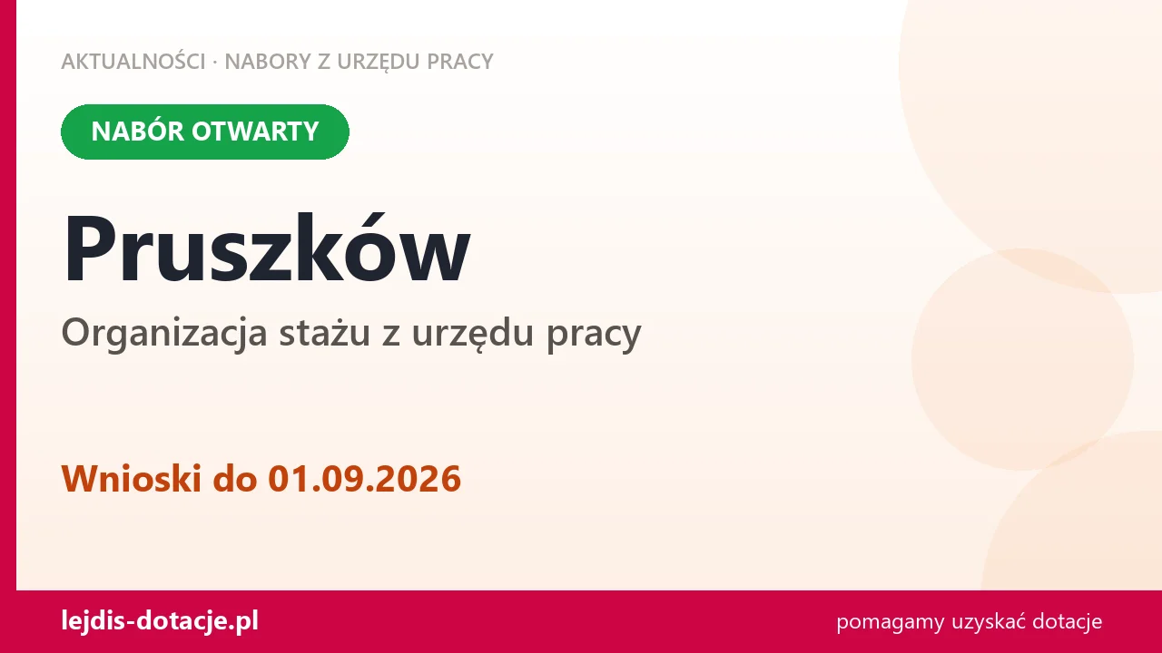 Pruszków: trwa nabór na organizację stażu (1 września 2026)