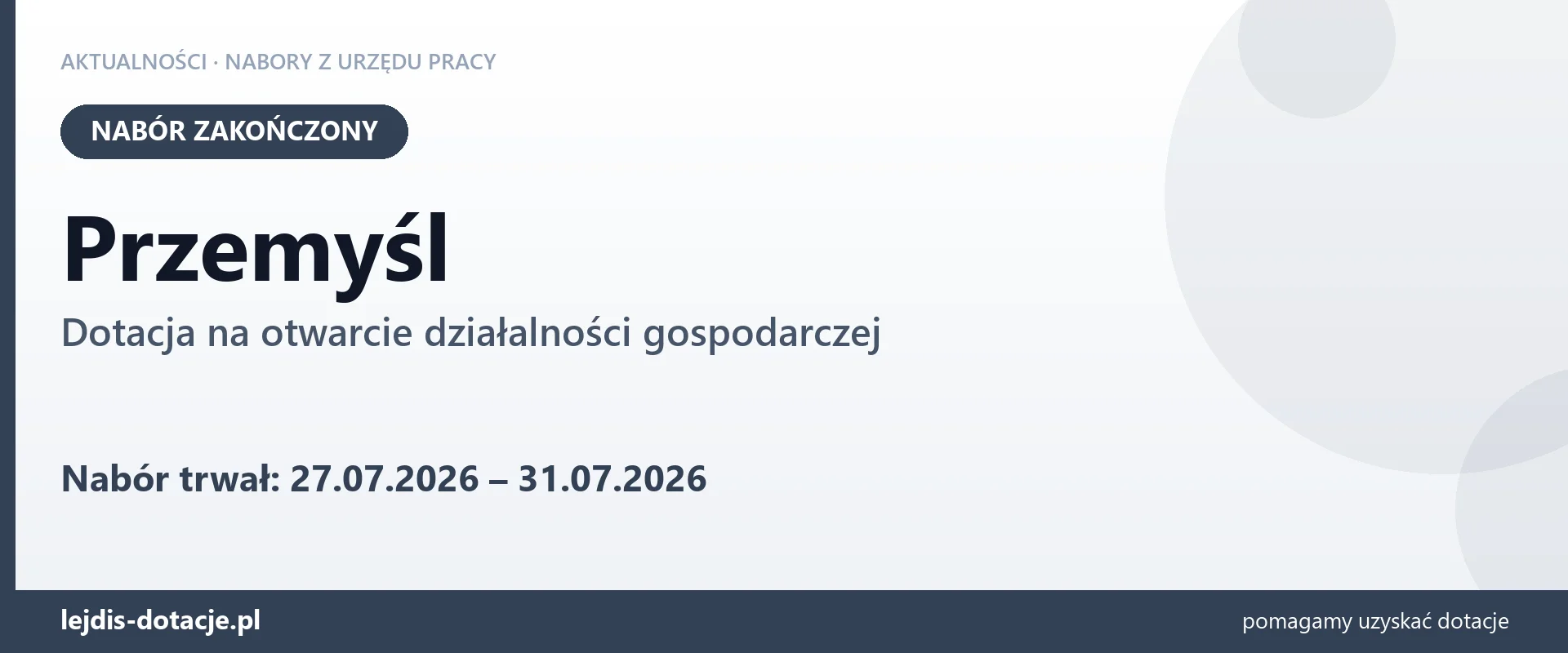 Przemyśl: nabór na dotację na otwarcie działalności gospodarczej zakończony (31 lipca 2026)