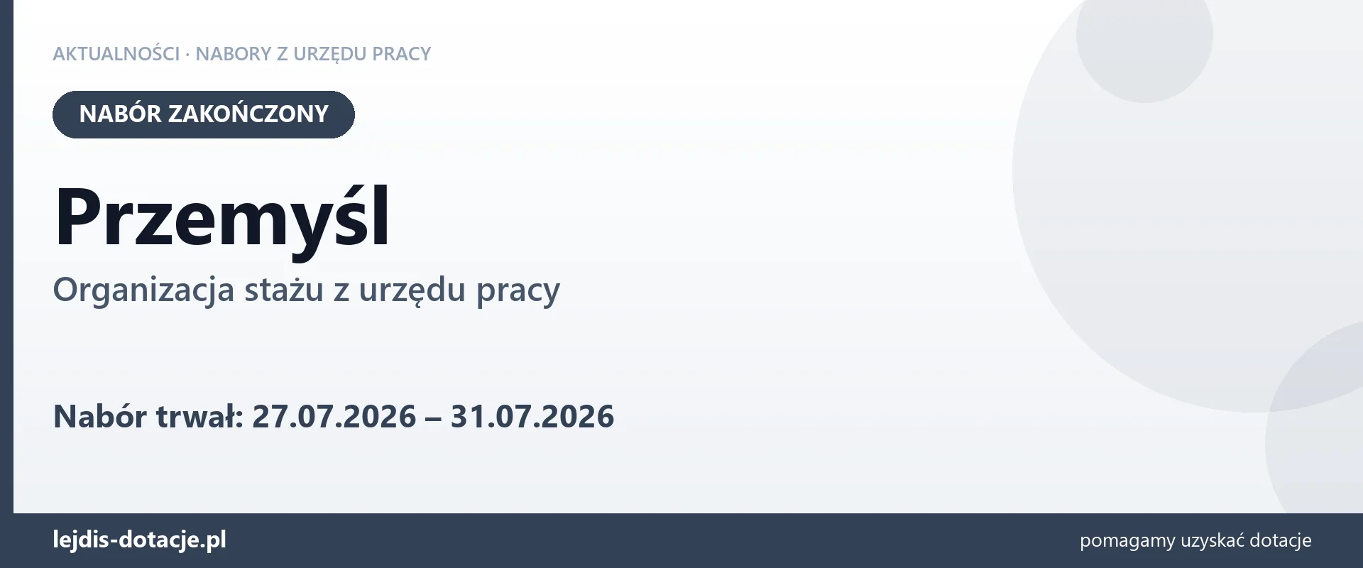 Przemyśl: nabór na organizację stażu zakończony (31 lipca 2026)
