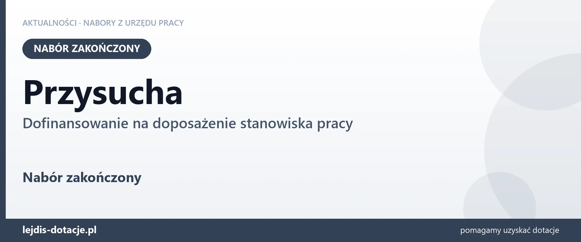 Przysucha: nabór na dofinansowanie na doposażenie stanowiska pracy zakończony (28 lipca 2026)