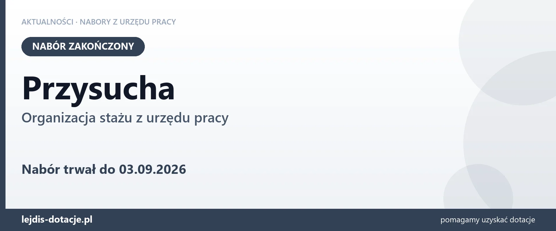 Przysucha: nabór na organizację stażu zakończony (3 września 2026)