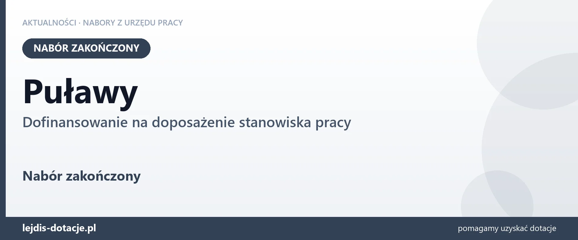 Puławy: nabór na dofinansowanie na doposażenie stanowiska pracy zakończony (28 lipca 2026)