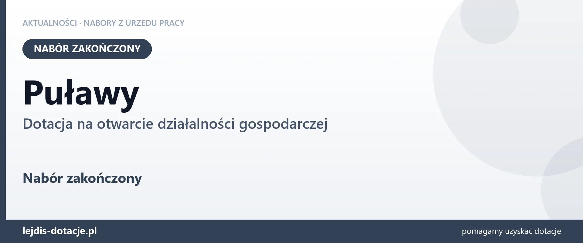 Puławy: nabór na dotację na otwarcie działalności gospodarczej zakończony (1 września 2026)