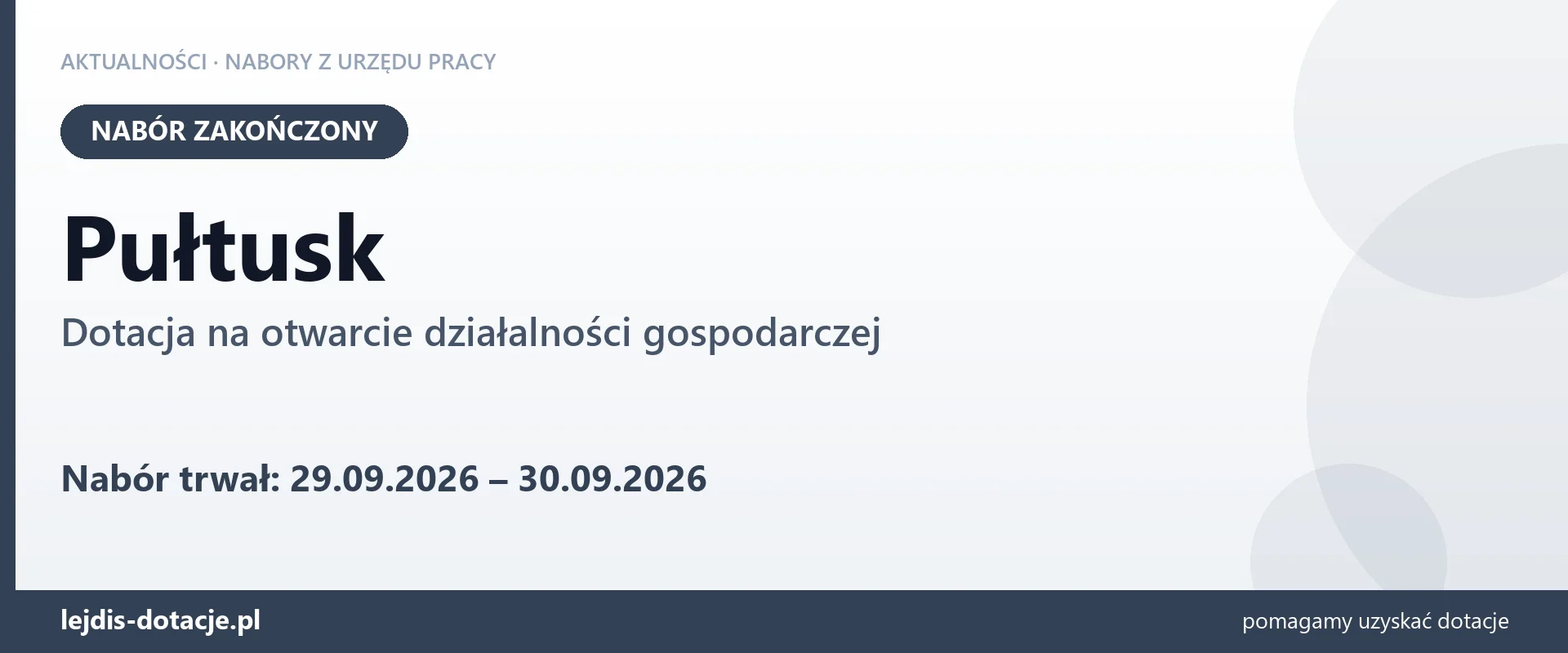 Pułtusk: nabór na dotację na otwarcie działalności gospodarczej zakończony (30 września 2026)
