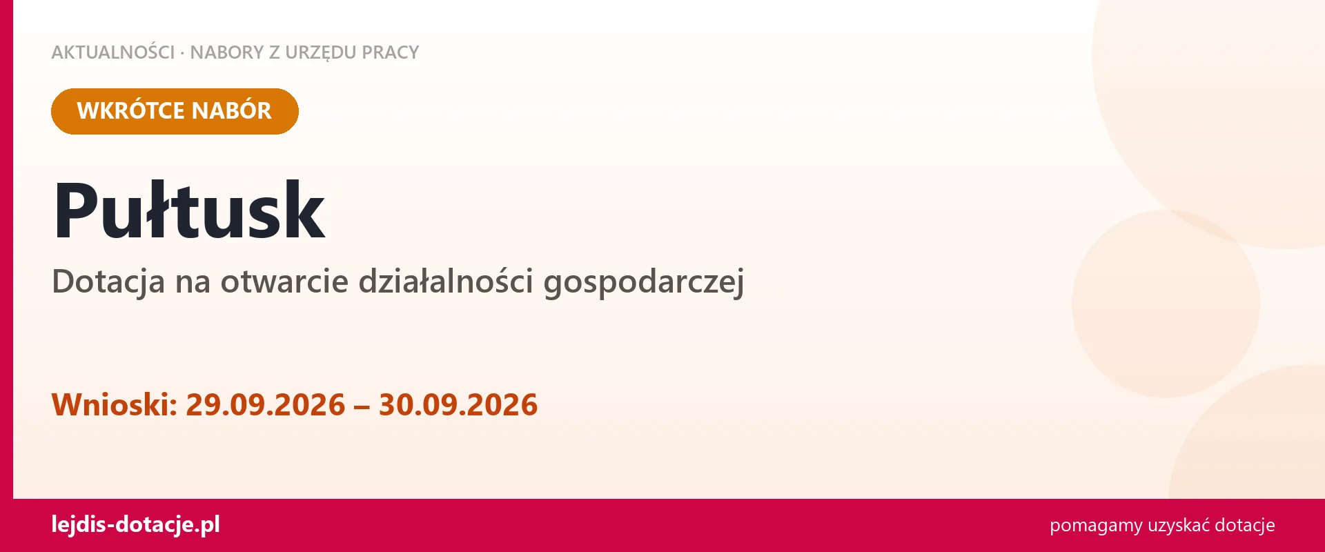 Pułtusk: od 29.09.2026 rusza nabór na dotację na otwarcie działalności gospodarczej (29 września 2026)