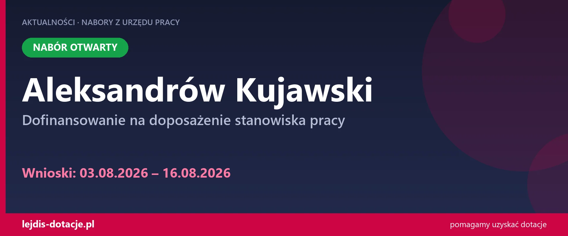 PUP Aleksandrów Kujawski przyjmuje wnioski — dofinansowanie na doposażenie stanowiska prac (3 sierpnia 2026)