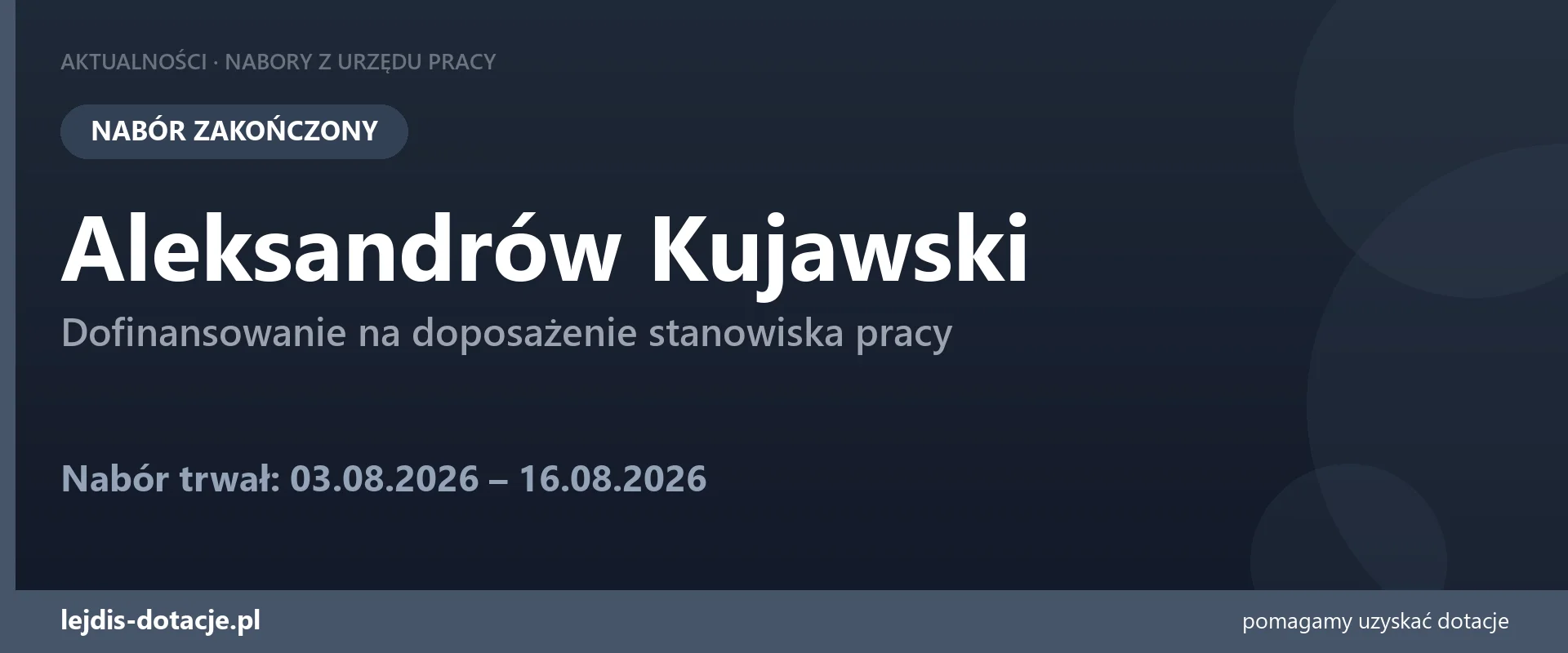 PUP Aleksandrów Kujawski zakończył nabór — dofinansowanie na doposażenie stanowiska pracy (16 sierpnia 2026)