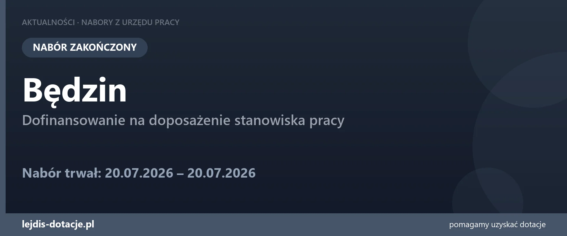 PUP Będzin zakończył nabór — dofinansowanie na doposażenie stanowiska pracy (20 lipca 2026)