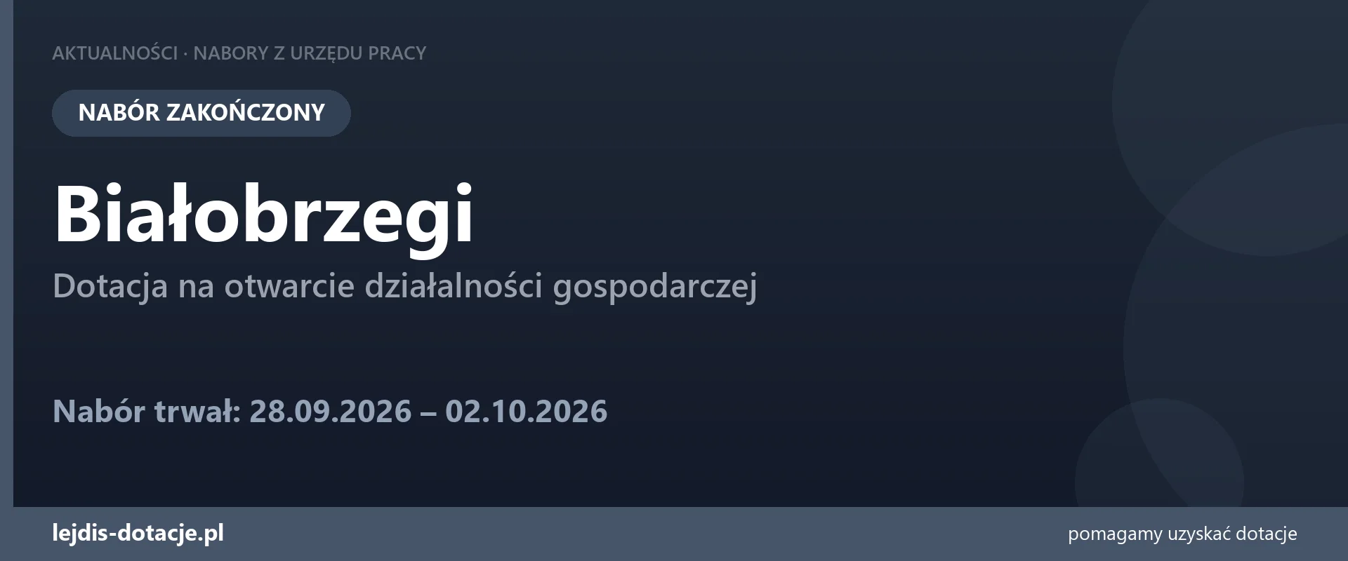 PUP Białobrzegi zakończył nabór — dotacja na otwarcie działalności gospodarczej (2 października 2026)