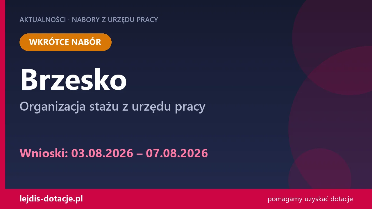 PUP Brzesko ogłasza nabór — organizacja stażu z urzędu pracy (3 sierpnia 2026)