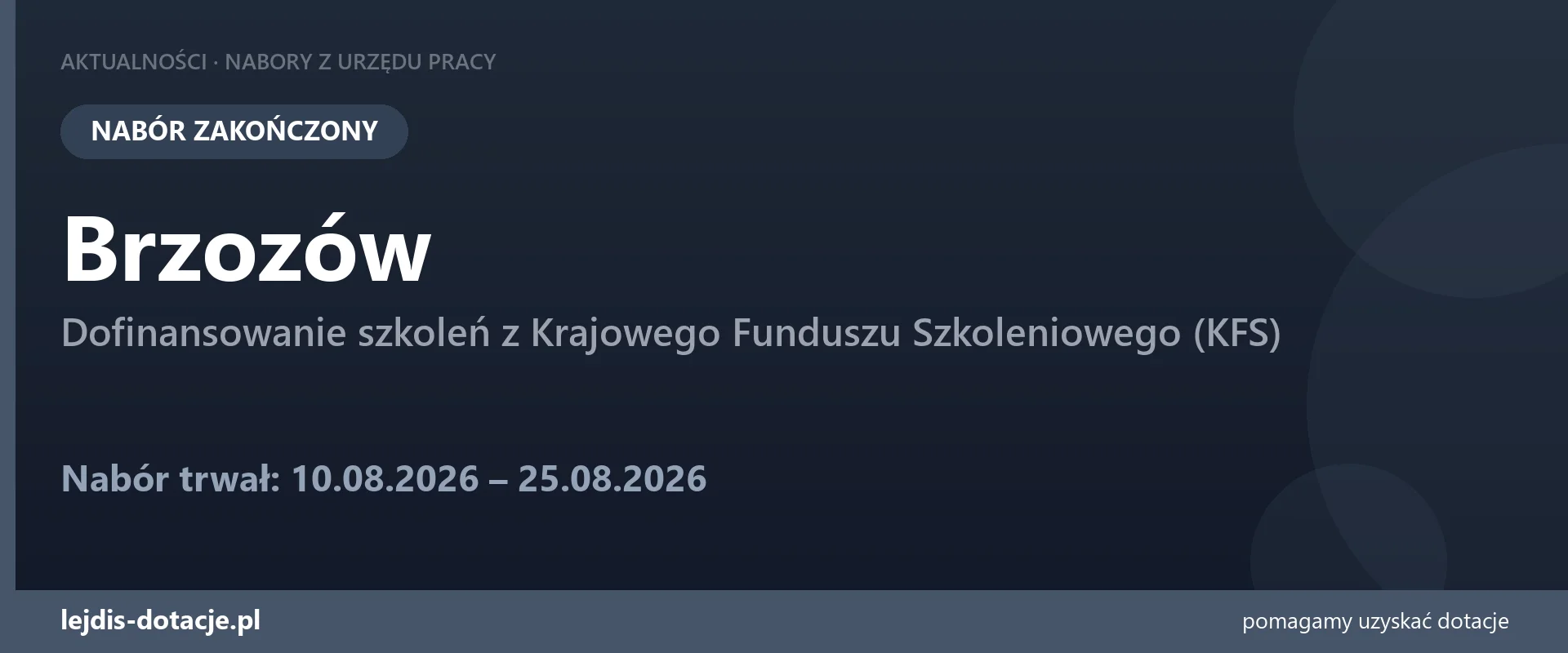 PUP Brzozów zakończył nabór — dofinansowanie szkoleń z Krajowego Funduszu Szkoleniowego (K (25 sierpnia 2026)