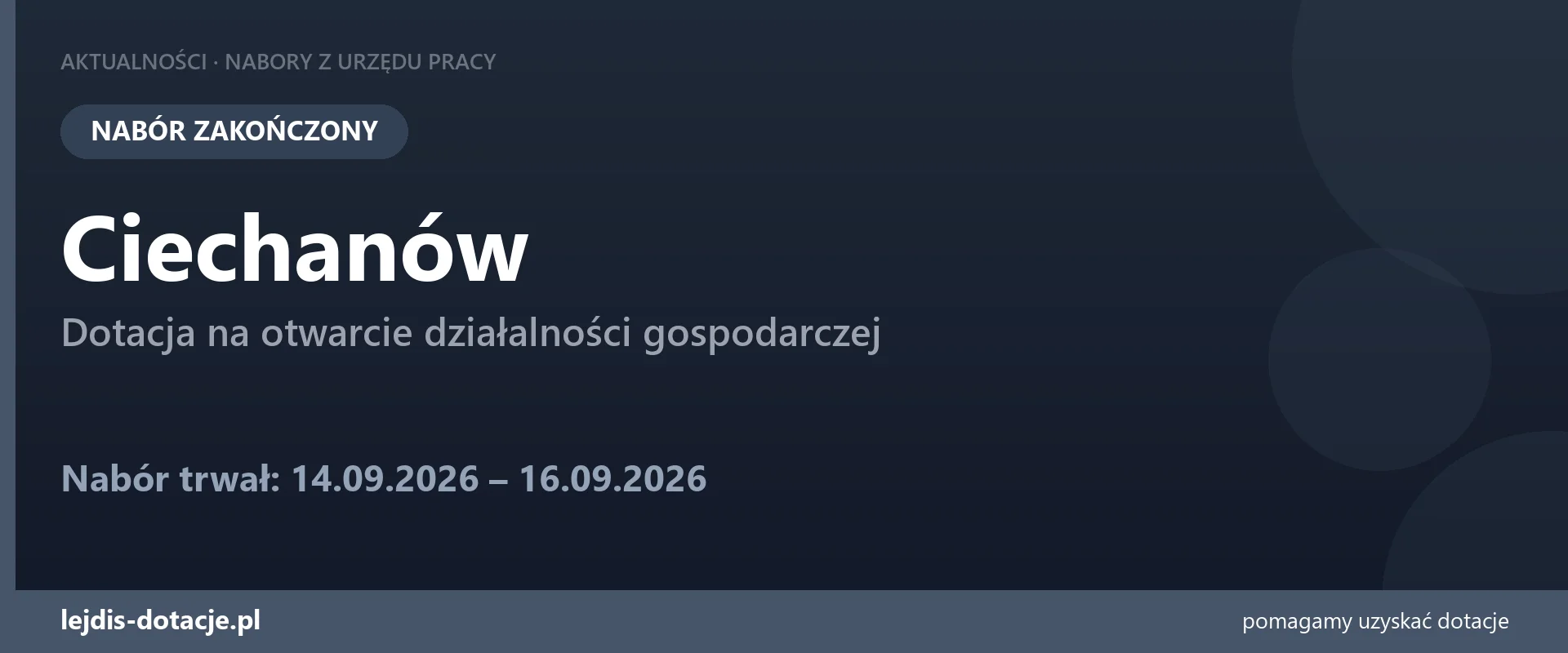PUP Ciechanów zakończył nabór — dotacja na otwarcie działalności gospodarczej (16 września 2026)