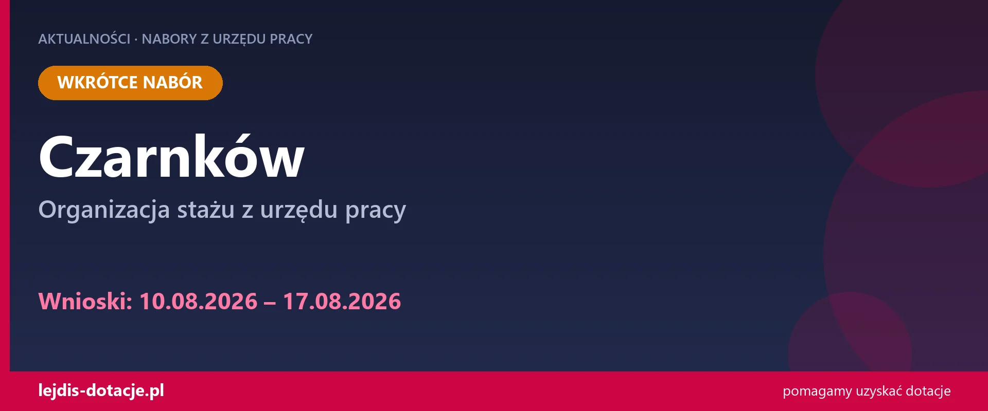 PUP Czarnków ogłasza nabór — organizacja stażu z urzędu pracy (10 sierpnia 2026)