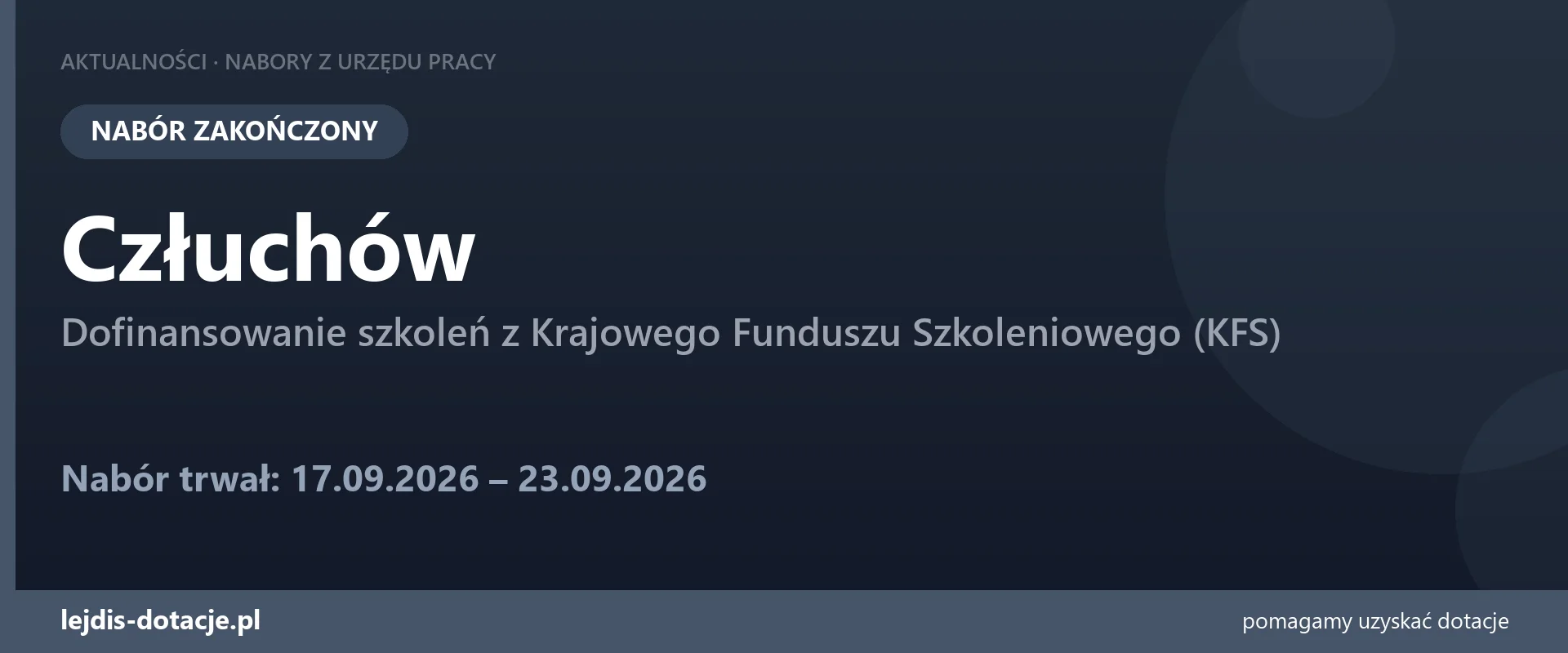 PUP Człuchów zakończył nabór — dofinansowanie szkoleń z Krajowego Funduszu Szkoleniowego ( (23 września 2026)