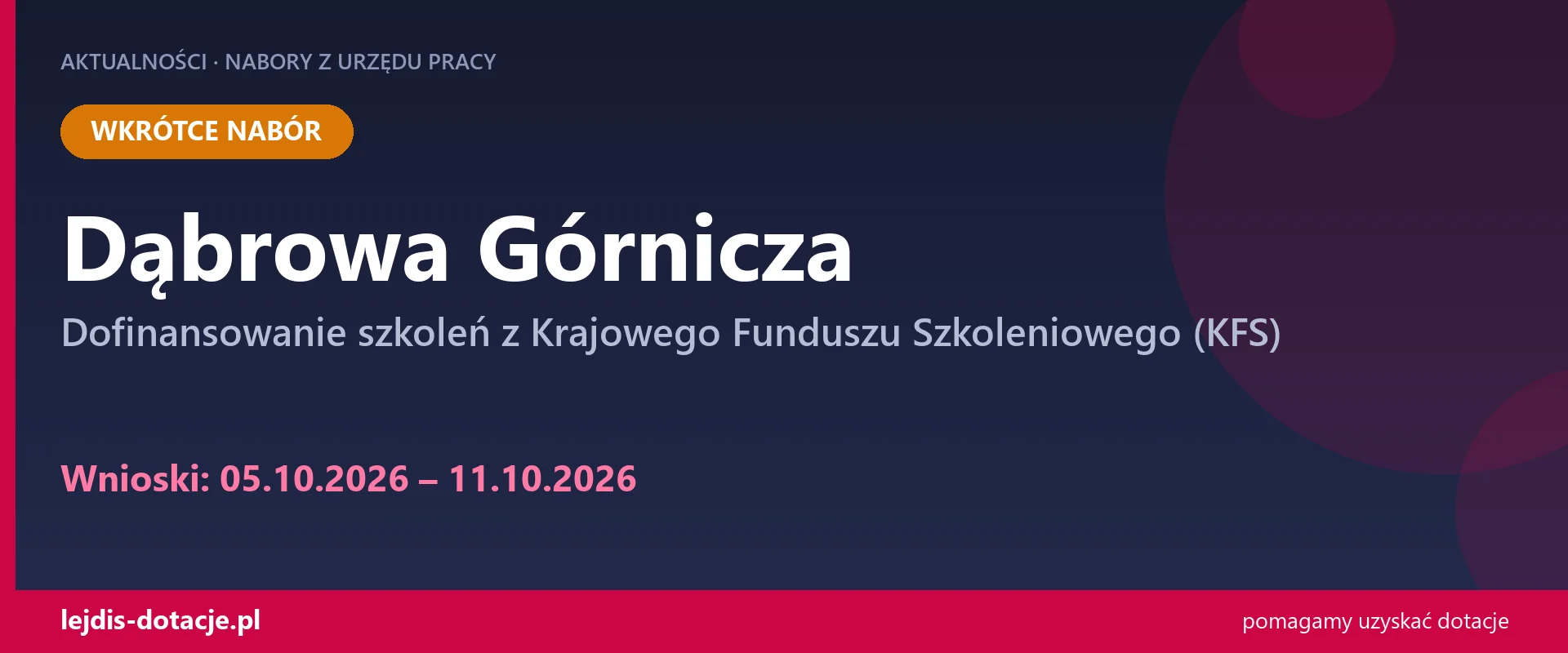 PUP Dąbrowa Górnicza ogłasza nabór — dofinansowanie szkoleń z Krajowego Funduszu Szkolenio (5 października 2026)