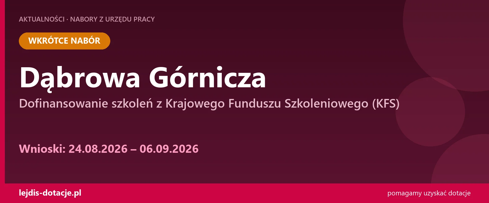 PUP Dąbrowa Górnicza ogłasza nabór — dofinansowanie szkoleń z Krajowego Funduszu Szkolenio (24 sierpnia 2026)