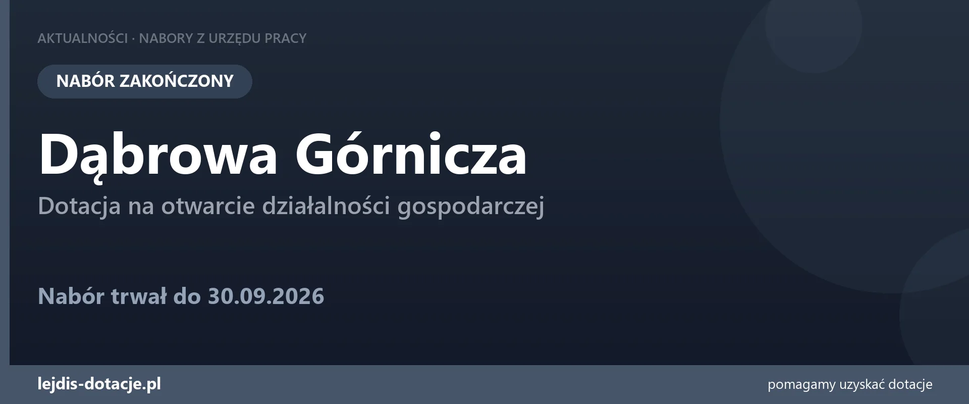 PUP Dąbrowa Górnicza zakończył nabór — dotacja na otwarcie działalności gospodarczej (30 września 2026)