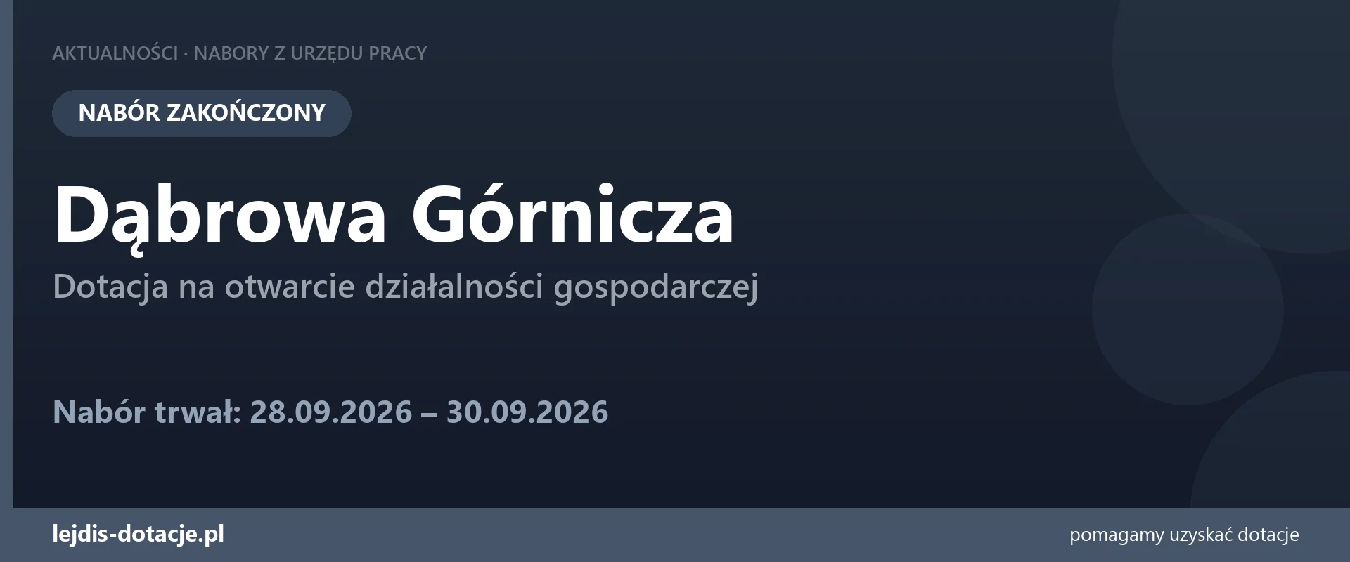 PUP Dąbrowa Górnicza zakończył nabór — dotacja na otwarcie działalności gospodarczej (30 września 2026)